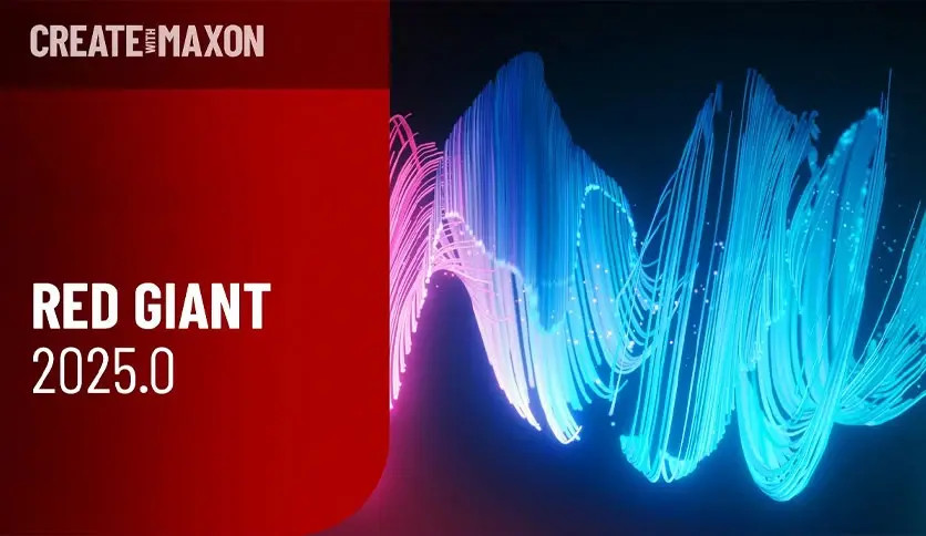 AE红巨星插件套装Maxon Red Giant 2025.2.1-包含Trapcode/Magic Bullet/VFX三套插件 相册第2张图 